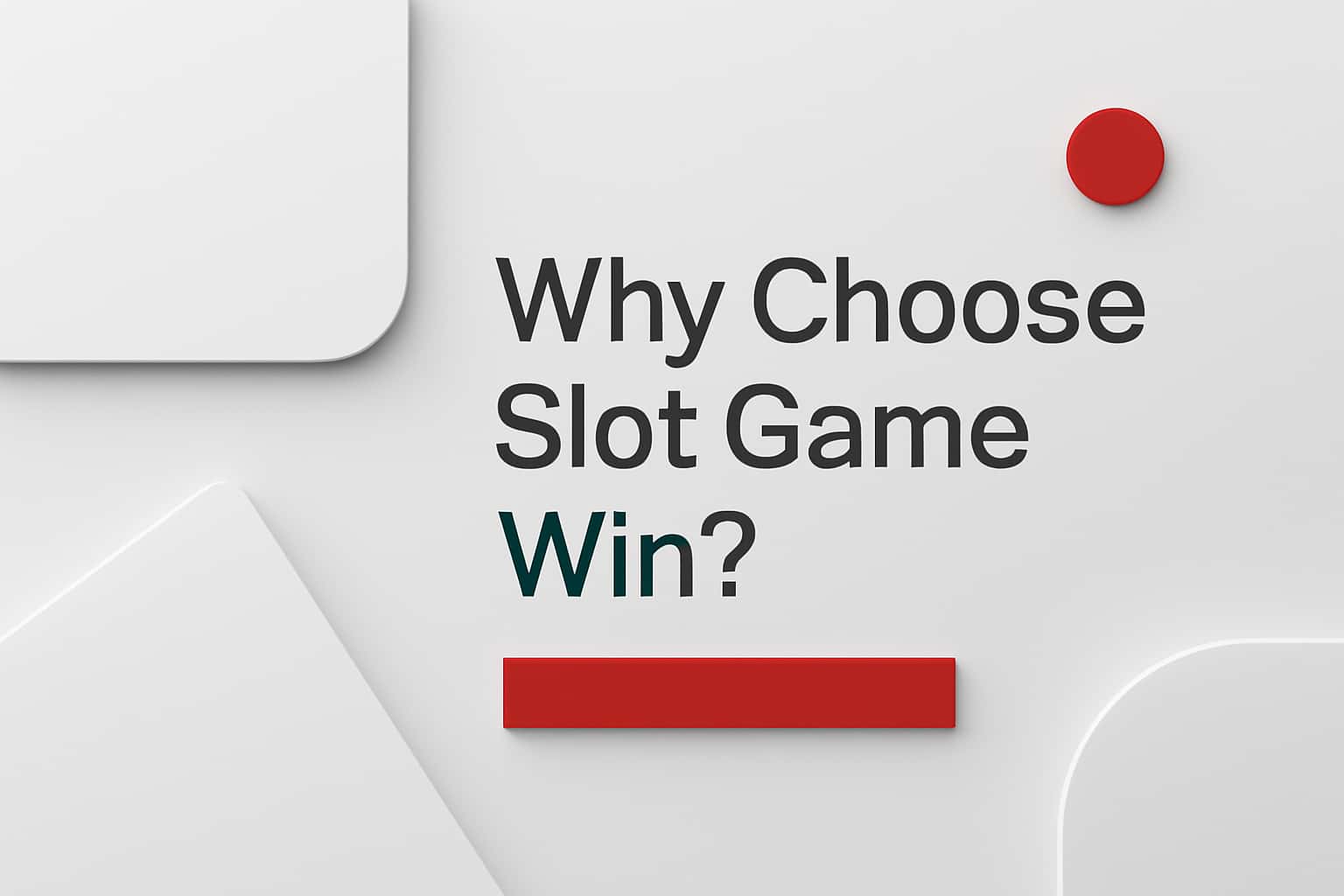 Why Choose Slot Game Win? Interface